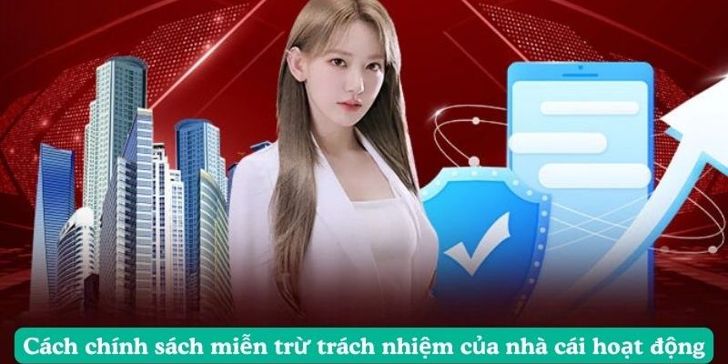 Miễn trừ trách nhiệm Các tình huống thường gặp liên quan đến miễn trừ trách nhiệm